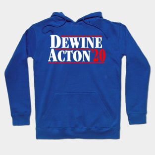 DeWine Acton 2020 Hoodie